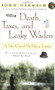 Death, Taxes, and Leaky Waders (A John Gierach Fly-Fishing Treasury) by John Gierach, 9780684868592
