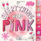 If Everything Were Pink by Hannah Eliot, Lalalimola, 9781481435383