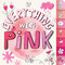 If Everything Were Pink by Hannah Eliot, Lalalimola, 9781481435383