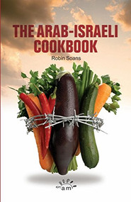 The Arab Israeli Cookbook (The Play) by Robin Soans, 9780954233099