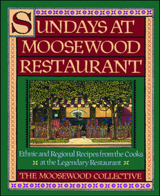 Sundays at Moosewood Restaurant (Sundays at Moosewood Restaurant) by Moosewood Collective, 9780671679903