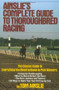 Ainslie's Complete Guide to Thoroughbred Racing by Tom Ainslie, 9780671656553