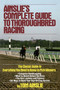Ainslie's Complete Guide to Thoroughbred Racing by Tom Ainslie, 9780671656553