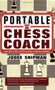 The Portable Chess Coach by Judith Shipman, 9781580421850