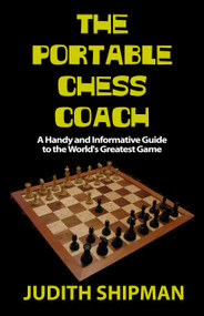 The Portable Chess Coach by Judith Shipman, 9781580421850