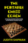 The Portable Chess Coach by Judith Shipman, 9781580421850