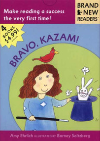 Bravo, Kazam! (Brand New Readers) by Amy Ehrlich, Barney Saltzberg, 9780763613167