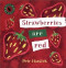 Strawberries Are Red by Petr Horacek, Petr Horacek, 9780763614614