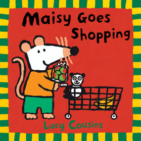 Maisy Goes Shopping by Lucy Cousins, Lucy Cousins, 9780763615031