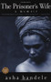 The Prisoner's Wife by Asha Bandele, 9780671021481