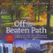 Off the Beaten Path- Newly Revised & Updated (A Travel Guide to More Than 1000 Scenic and Interesting Places Still Uncrowded and Inviting) by Editors of Reader's Digest, 9780762107940