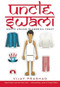 Uncle Swami (South Asians in America Today) by Vijay Prashad, 9781595587848
