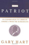 Patriot by Gary Hart, 9780684863764