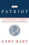 Patriot by Gary Hart, 9780684863764
