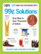 99-Cent Solutions (Easy Ways to Save Thousands of Dollars) by Editors of Reader's Digest, 9781606522493