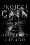 Project Cain - 9781442476967 by Geoffrey Girard, 9781442476967