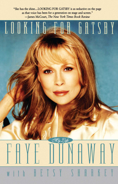 Looking for Gatsby by Faye Dunaway, 9780671675264