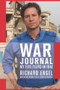 War Journal (My Five Years in Iraq) by Richard Engel, 9781416563051