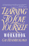 Learning to Love Yourself Workbook by Gay Hendricks, 9780671763923
