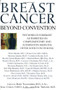 Breast Cancer: Beyond Convention (The World's Foremost Authorities on Complementary and Alternative Medicine Offer Advice on Healing) by Mary Tagliaferri, Isaac Cohen, Debu Tripathy, 9780743410120