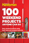 100 Weekend Projects Anyone Can Do (Easy, practical projects using basic tools and standard materials) by Family Handyman, 9781621453291