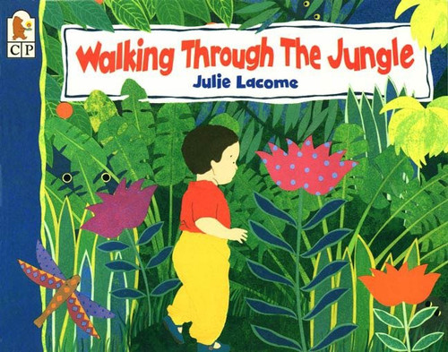 Walking Through the Jungle Big Book by Julie Lacome, Julie Lacome, 9780763624712