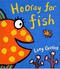 Hooray for Fish! by Lucy Cousins, Lucy Cousins, 9780763627416