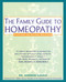 Family Guide to Homeopathy (Symptoms and Natural Solutions) by Andrew Lockie, 9780671767716
