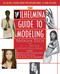Wilhelmina Guide to Modeling by C.l. Walker, Natasha Esch, 9780684814919