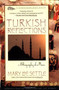 Turkish Reflections (A Biography of a Place) by Mary lee Settle, 9780671779979