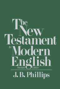 New Testament in Modern English by J.B. Phillips, 9780684826332
