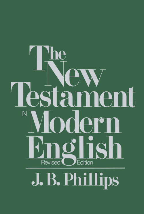 New Testament in Modern English by J.B. Phillips, 9780684826332