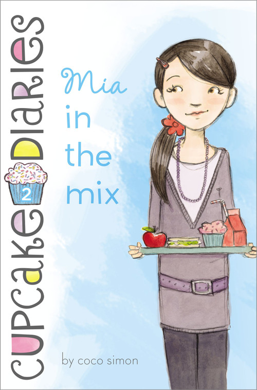 Mia in the Mix - 9781442474918 by Coco Simon, 9781442474918