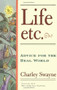 Life, Etc (Advice for the Real World) by Charley Swayne, 9780684815985