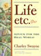 Life, Etc (Advice for the Real World) by Charley Swayne, 9780684815985