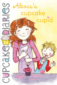 Alexis's Cupcake Cupid by Coco Simon, 9781481428651