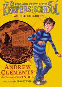 We the Children by Andrew Clements, 9781416939078