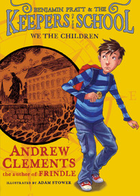We the Children by Andrew Clements, 9781416939078