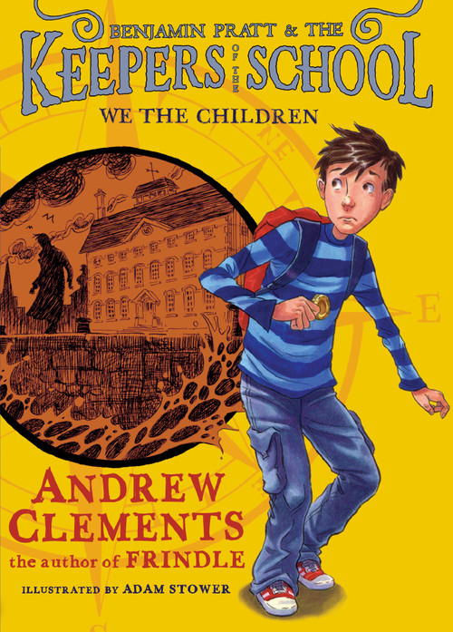 We the Children by Andrew Clements, 9781416939078