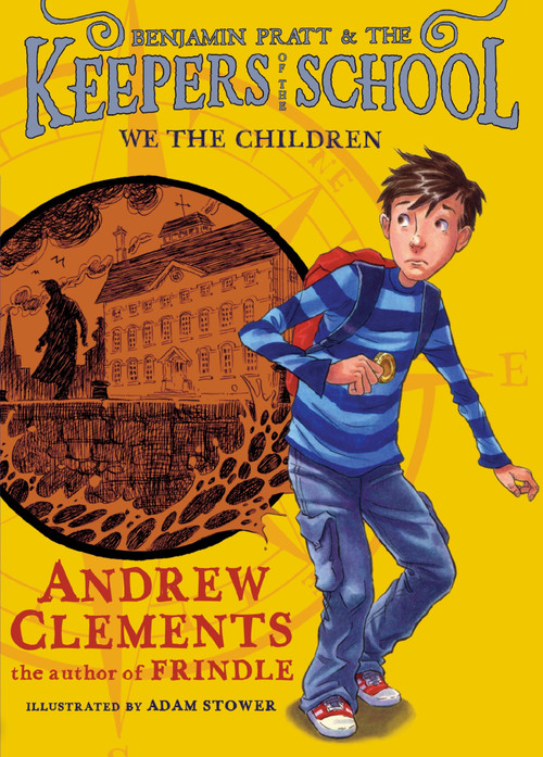 We the Children by Andrew Clements, 9781416939078