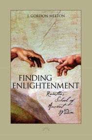 Finding Enlightenment (Ramtha's School of Ancient Wisdom) by J. Gordon Melton, 9781451687859