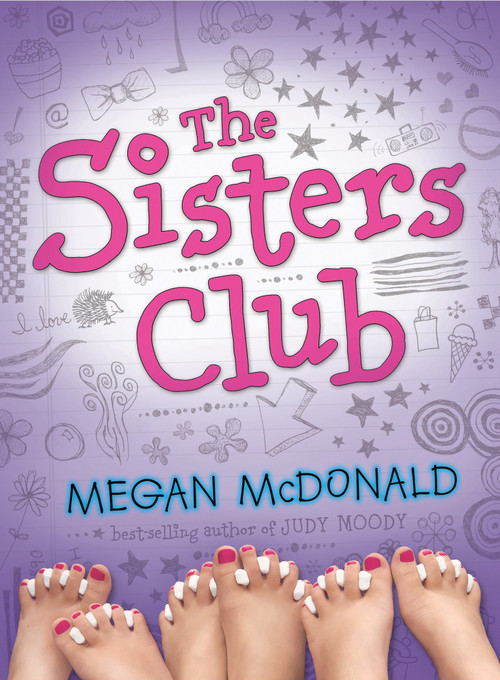 The Sisters Club by Megan McDonald, 9780763632519