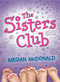 The Sisters Club by Megan McDonald, 9780763632519