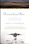 Forward From Here (Leaving Middle Age--and Other Unexpected Adventures) by Reeve Lindbergh, 9780743275125