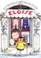 Eloise (The Ultimate Edition) by Kay Thompson, Hilary Knight, 9780689839900