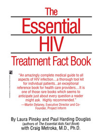The Essential HIV Treatment Fact Book by Paul Harding Douglas, 9780671725280