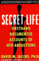Secret Life (Firsthand, Documented Accounts of Ufo Abductions) by David M. Jacobs, 9780671797201