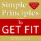 Simple Principles to Get Fit by Alex A. Lluch, 9781934386095