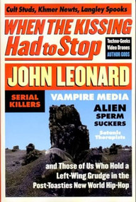 When the Kissing Had to Stop by John Leonard, 9781565846432
