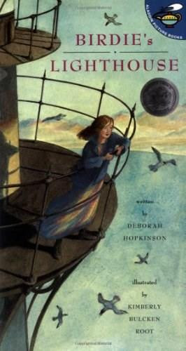Birdie's Lighthouse by Deborah Hopkinson, Kimberly Bucklen Root, 9780689835292